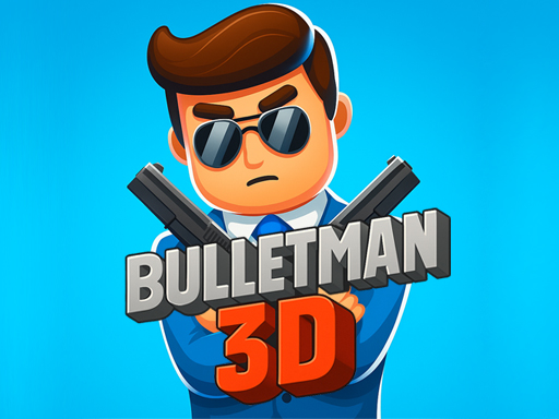 BulletMan 3D
